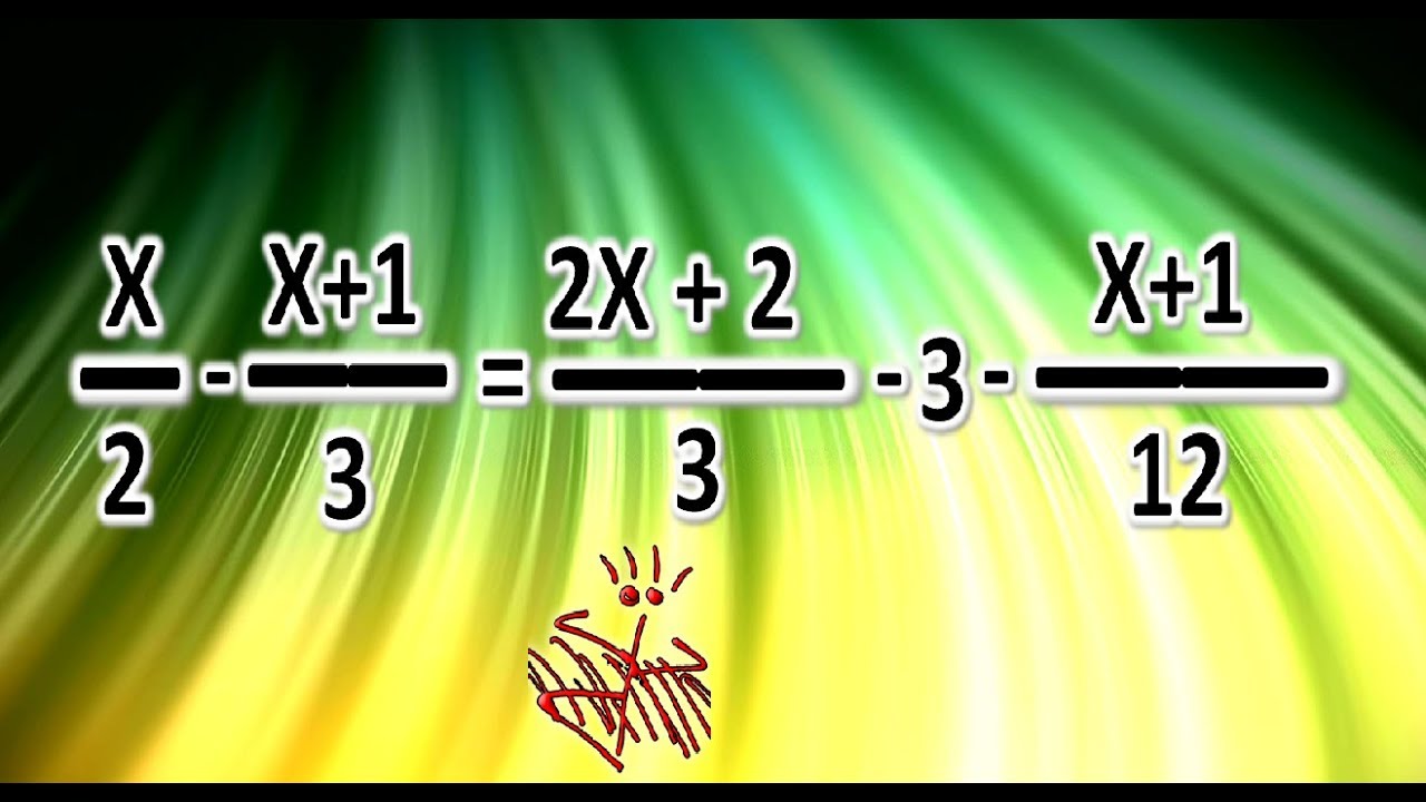 Ecuaciones de primer grado con denominadores ejercicios resueltos Algebra - YouTube