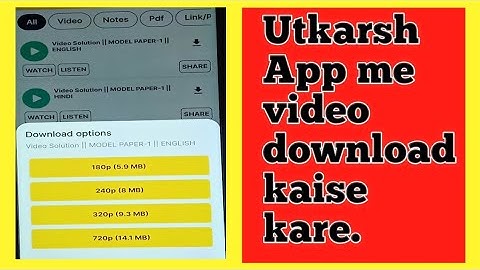 Utkarsh App me video download kaise kare | utkarsh app video download problem solution.