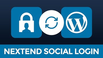 Getting Started with Nextend Social Login for WordPress