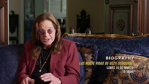 Ozzy Osbourne: “LAS NUEVE VIDAS DE OZZY OSBOURNE” por Biography