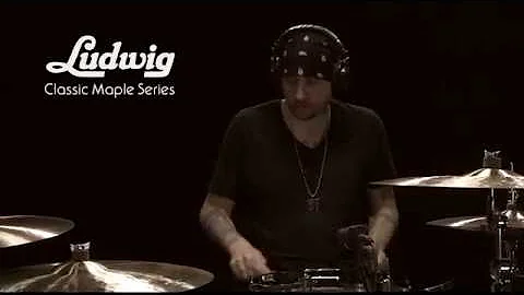Ludwig Classic Maple Series with Steven Wolf