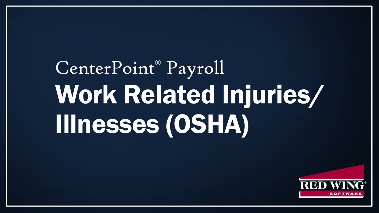 How to Use the Work-Related Injuries/Illnesses (OSHA) Screen