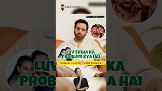 Problem Of Luv Sinha With Sonakshi & Zaheer Iqbal Marriage