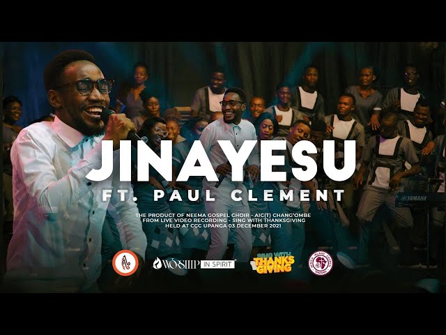 Neema Gospel Choir - Jina Yesu Ft. Paul Clement (Official Live Music) class=