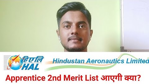 HAL Apprentice 2nd Merit List Aane ki sambhawna