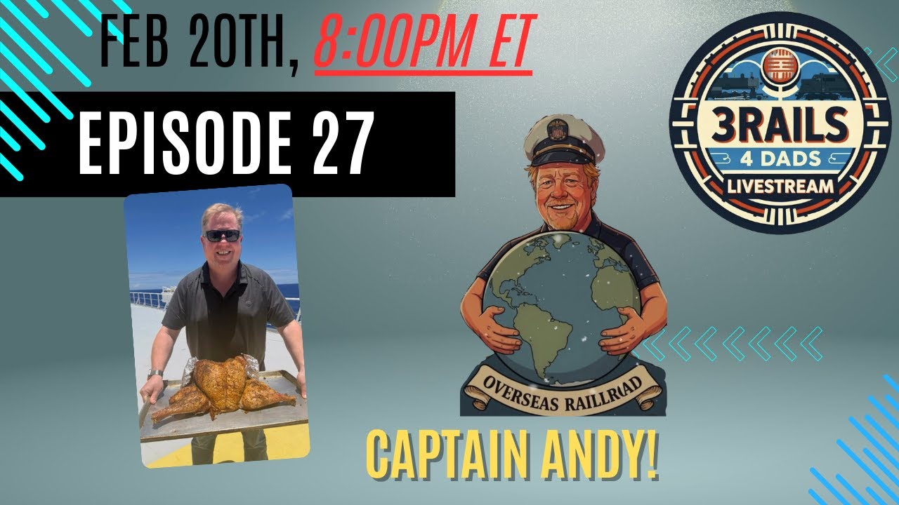 3 Rails 4 Dads Episode 27 - Captain Andy! - YouTube