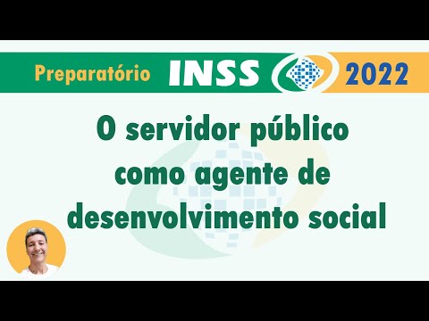 O servidor público como agente de desenvolvimento social