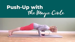 Pilates Push-Up | Try It with a Magic Circle
