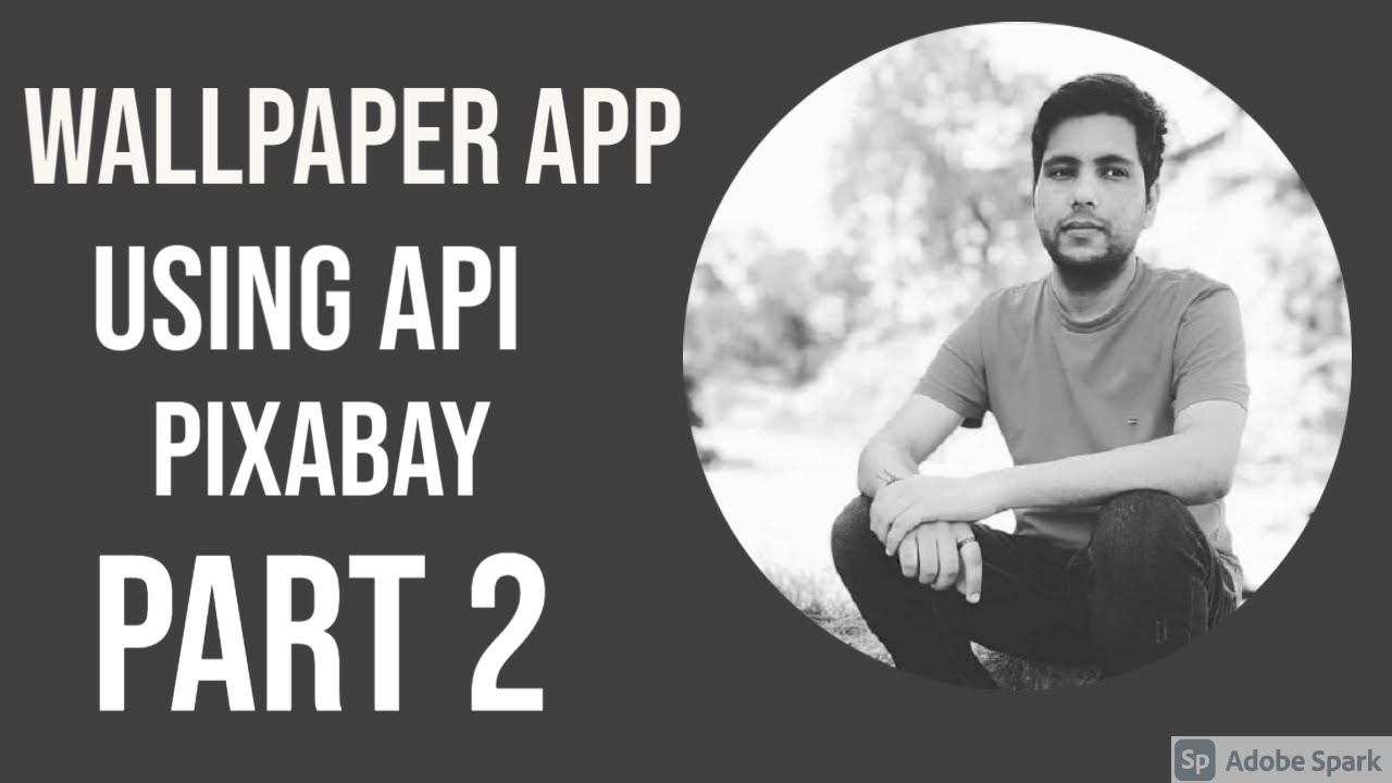 Wallpaper Android App Using API Part 2 | Create Android App Using API Pixabay in  HINDI