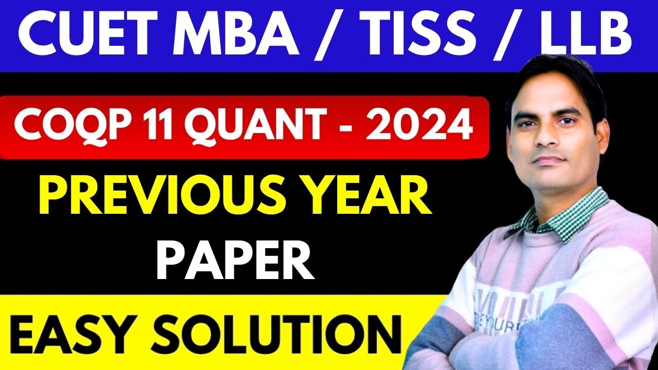 CUET PG MBA / TISS 2025 | CUET MBA TISS COQP 11 PREVIOUS YEAR PAPER ...