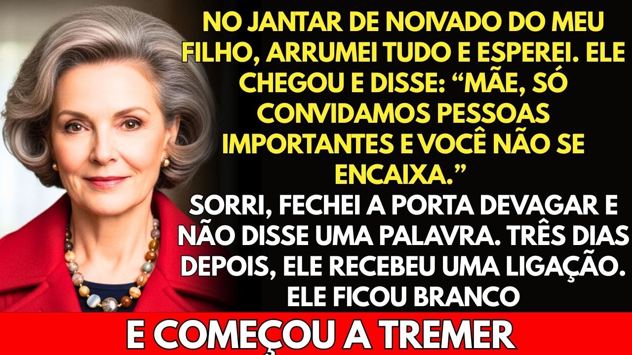 No jantar de noivado do meu filho, ele tocou à campainha e disse: “Mãe, só convidámos pessoas importantes e tu não te enquadras.” Levei um choque. A mesa estava posta para seis, com toalha de...
