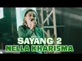 NEW Nella Kharisma TAMPIL CANTIK SAYANG 2 LAGISTA 2019 Lagu Lama Masih Viral