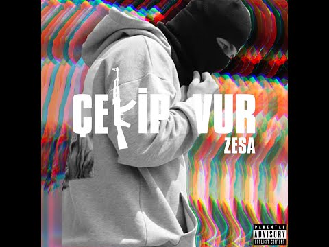 Zesa - Çekip Vur (Music Video)