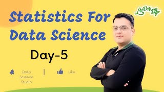 Statistics Day-5 Skewness | Moments | Data | Data Science