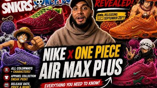 Nike x One Piece 🔥is officially here & this collab is bringing the Devil Fruits to the AirMaxPlus/TN
