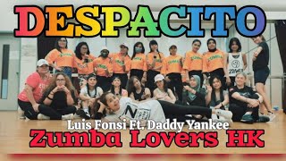 DESPACITO by Luis Fonsi Ft. Daddy Yankee - ZUMBA - DANCE