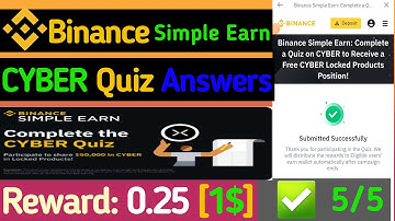 Binance CYBER Quiz Answers Today||Binance Simple Earn||Cyberconnect Locked Products #quiz