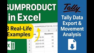 Excel SUMPRODUCT Formula | 3 Real-Life Practical Examples with Tally Data Export & Movement Analysis