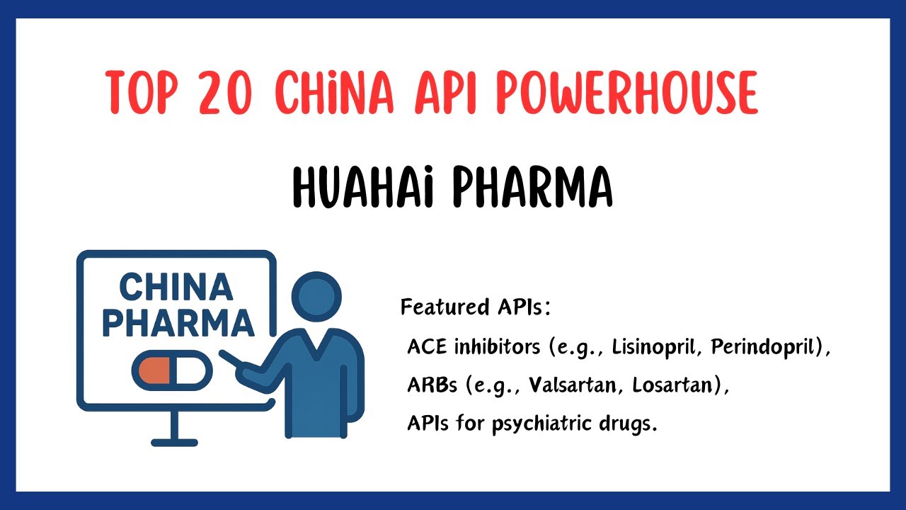 China Api Top 20 China API Powerhouse——HuaHai Pharma - YouTube