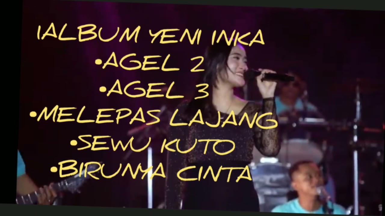 1 ALBUM YENI INKA AGEL 2