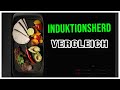 Induktionskochfeld Test  🍳 Den besten Induktionsherd kaufen