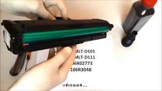 Samsung MLTD101 MLTD111 Xerox 106R02773 106R3048 Toner Refill / reincarcare + dezasamblare