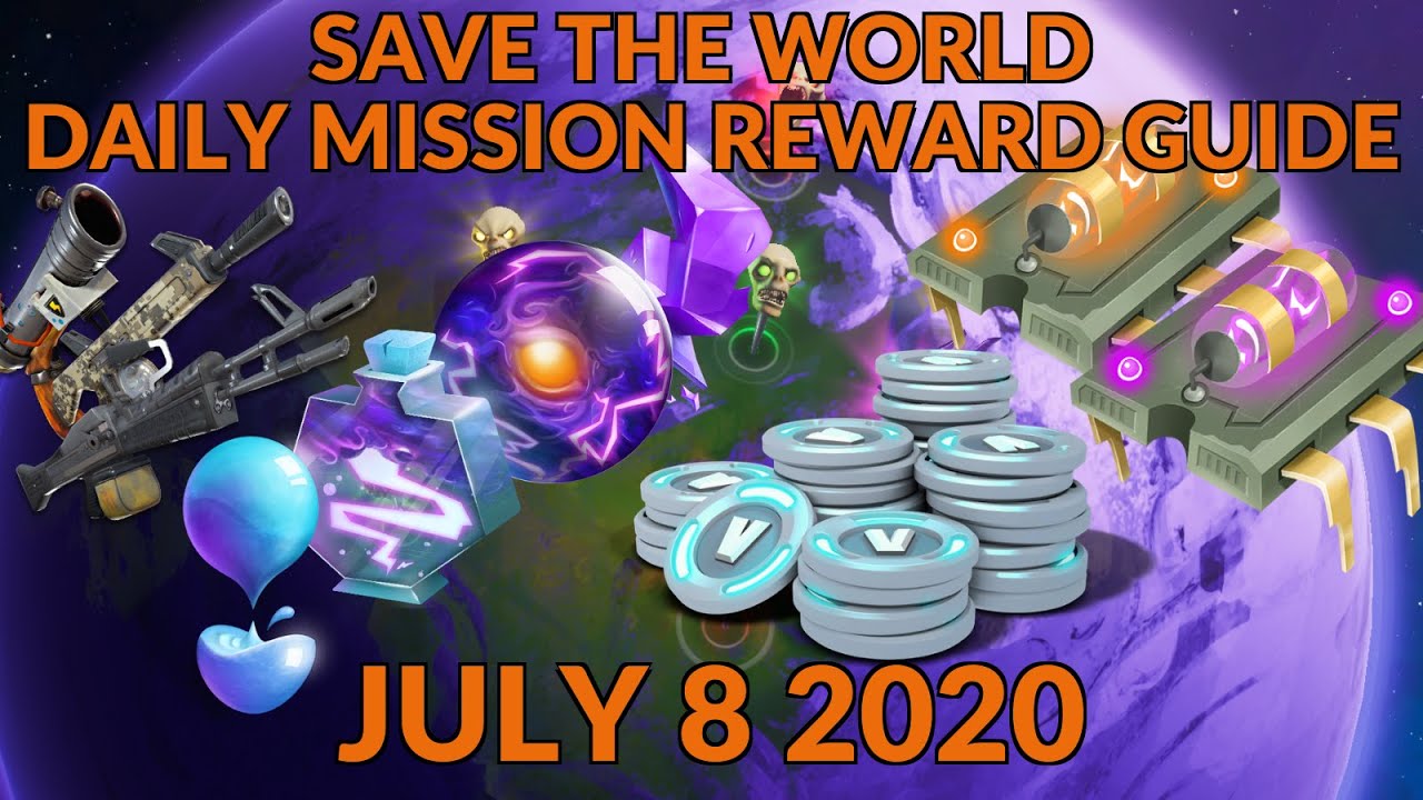 Fortnite Save The World Daily Mission Reward Guide July 8 2020 1
