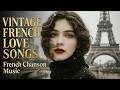 Vintage French Love Songs | 1960s Paris Café Chanson &amp; Romantic Night Ambience - ZAZ Chanson