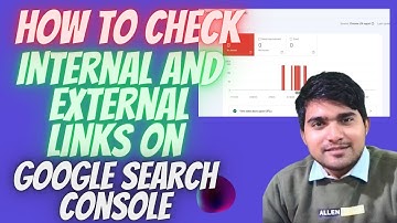 How to check internal links | Internal link | How to check the External Link | Google Search Console