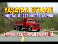 NOSTALJİ 1997 MODEL AS 950 / ESKİ CANKURTARAN GEÇİDİ