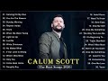 Calum Scott Greatest Hits Full Album--The Best Songs Of Calum Scott Nonstop Playlist