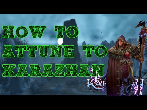 COME sintonizzarsi Karazhan!
