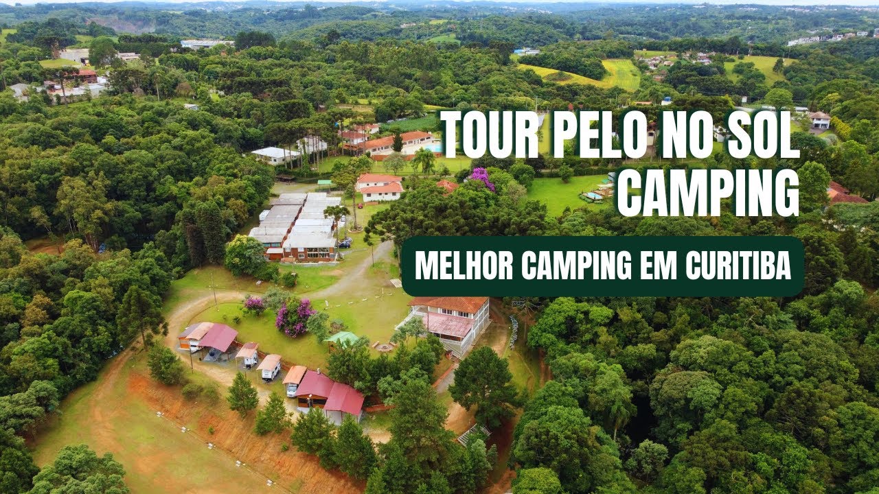 Onde acampar em CURITIBA | Tour No Sol Camping