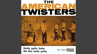 Do the Hully Gully (Remastered)