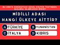 Bu Dünya Coğrafyası Testinden 25/30 Yapabilirsen Zekan Everest'in Tepesinde Geziyordur! 🌍