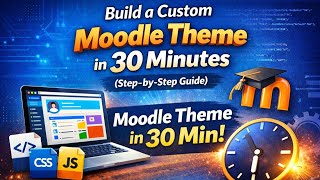 Build a Custom Moodle Theme in 30 Minutes (Step-by-Step) screenshot 1
