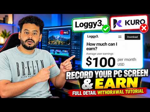 Record Your PC Screen & Earn Money 💰 | Loggy3 Full Tutorial + Withdrawal Guide