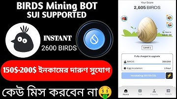 Sui Blockchain Supported Project | Birds Mining Project | 100% Verified Mining Project | Sui Network