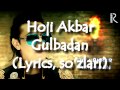 Hoji Akbar Gulbadan Lyrics