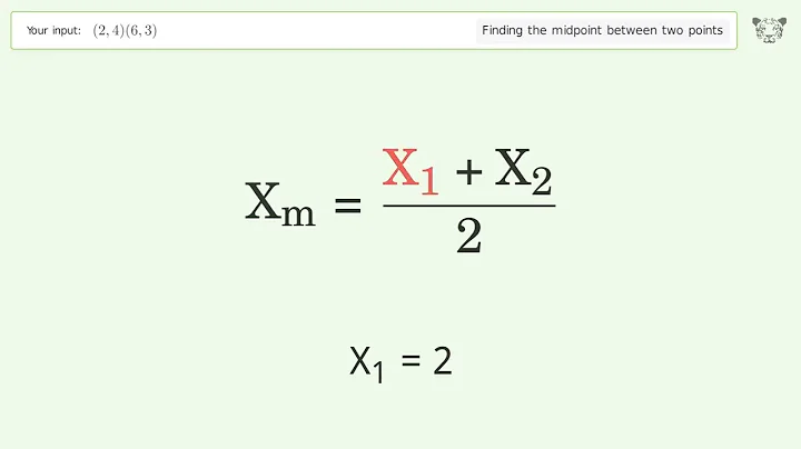Find the midpoint between two points p1 (2,4) and p2 (6,3): Step-by-Step Video Solution