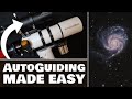 AutoGuiding in Astrophotgraphy with PHD2 | A Full Beginner Tutorial