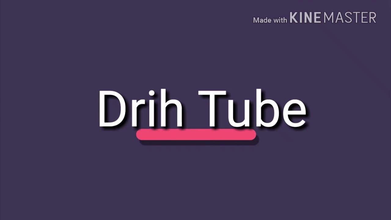 NOVA INTRO DO CANAL!!! Drih Tube - YouTube