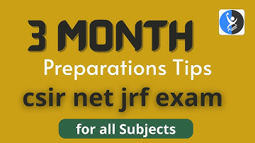 CSIR NET Physics Preparation Strategy: How to Prepare in 3 Months