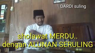 Sholawat merdu..dengan alunan suling..