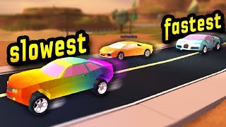 roblox jailbreak list of fastest to slowest cars