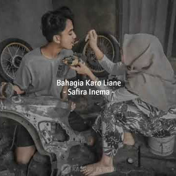 Status wa literasi kekinian || story lirik lagu bahagia karo liane cover safira inema