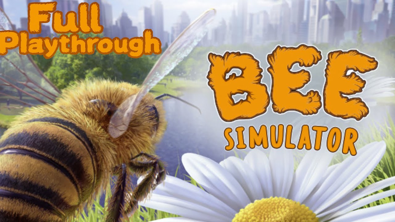 Bee Simulator FULL Playthrough