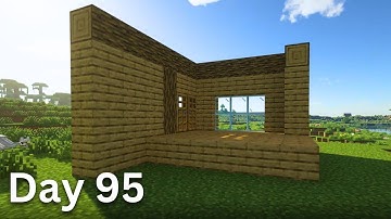 Building A House But Only Adding One Block A Day (Day 95)