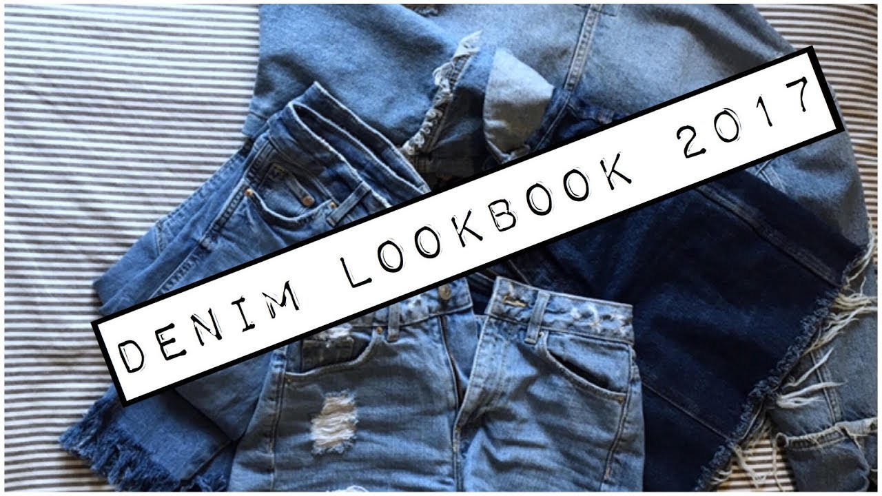 Denim Lookbook 2017|How to style denim