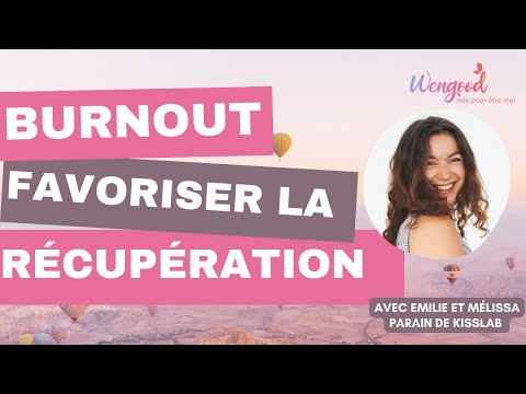 Burnout: Promoting Recovery [With Mélissa Parain, Naturopath and Yoga Teacher]